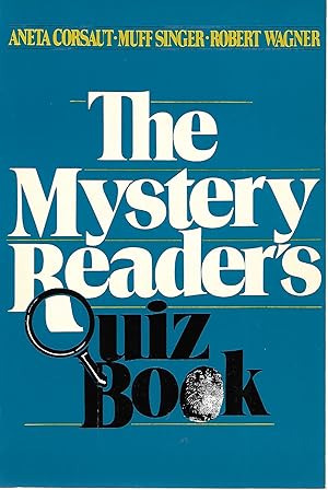 Imagen del vendedor de The Mystery Reader's Quiz Book a la venta por Cher Bibler