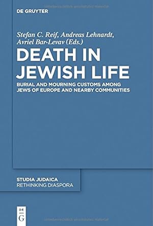 Immagine del venditore per Death in Jewish Life (Studia Judaica, 78: Rethinking Diaspora, 1) [Hardcover ] venduto da booksXpress