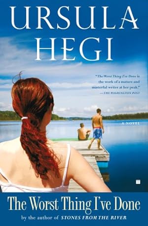 Bild des Verkufers fr The Worst Thing I've Done: A Novel by Hegi, Ursula [Paperback ] zum Verkauf von booksXpress
