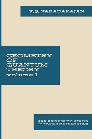 Image du vendeur pour Geometry of Quantum Theory: Volume 1 by Varadarajan, V.S. [Paperback ] mis en vente par booksXpress