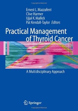 Bild des Verkufers fr Practical Management of Thyroid Cancer: A Multidisciplinary Approach [Hardcover ] zum Verkauf von booksXpress