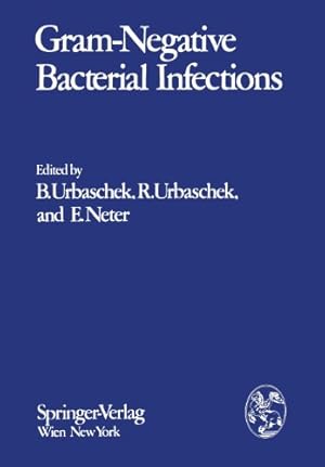 Seller image for Gram-Negative Bacterial Infections and Mode of Endotoxin Actions: Pathophysiological, Immunological, and Clinical Aspects [Paperback ] for sale by booksXpress