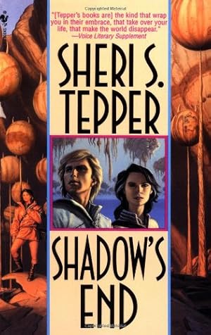 Seller image for Shadow's End: A Novel by Tepper, Sheri S. [Paperback ] for sale by booksXpress