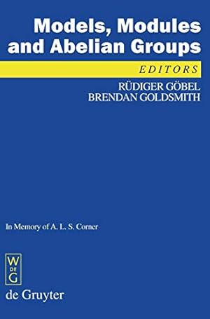 Immagine del venditore per Models, Modules and Abelian Groups [Hardcover ] venduto da booksXpress