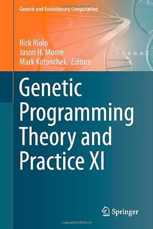 Image du vendeur pour Genetic Programming Theory and Practice XI (Genetic and Evolutionary Computation) [Hardcover ] mis en vente par booksXpress