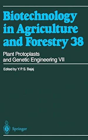 Seller image for Plant Protoplasts and Genetic Engineering VII (Biotechnology in Agriculture and Forestry) (v. 7) [Hardcover ] for sale by booksXpress