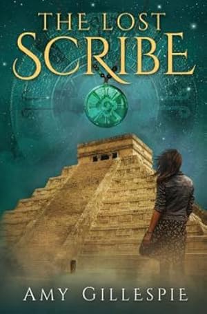 Seller image for The Lost Scribe: Forgotten Channel of the Ancients (Maddie Clare Owens Adventure Series) (Volume 1) by Gillespie, Amy [Paperback ] for sale by booksXpress