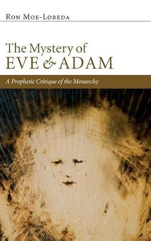 Seller image for The Mystery of Eve and Adam by Moe-Lobeda, Ron [Hardcover ] for sale by booksXpress