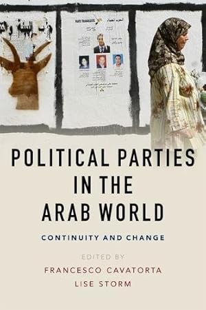 Imagen del vendedor de Political Parties in the Arab World: Continuity and Change [Hardcover ] a la venta por booksXpress