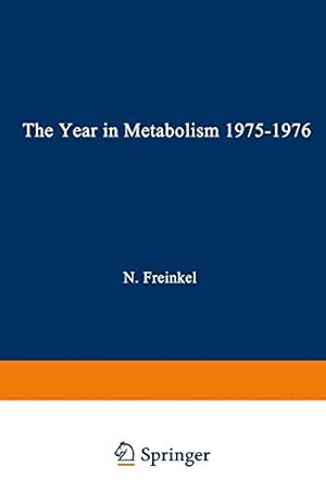 Seller image for The Year in Metabolism 19751976 by Freinkel, Norbert [Paperback ] for sale by booksXpress