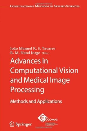 Seller image for Advances in Computational Vision and Medical Image Processing: Methods and Applications (Computational Methods in Applied Sciences) [Paperback ] for sale by booksXpress