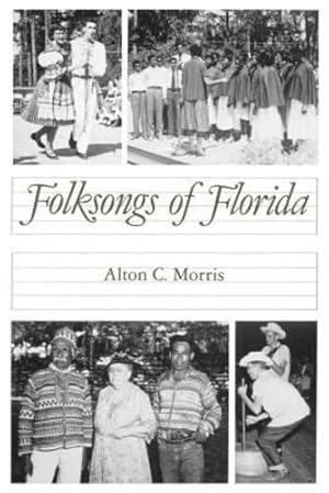 Seller image for Folksongs of Florida (Florida Sand Dollar Books) [Paperback ] for sale by booksXpress