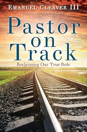 Bild des Verkufers fr Pastor on Track: Reclaiming Our True Role [Soft Cover ] zum Verkauf von booksXpress