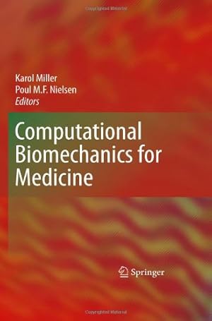 Imagen del vendedor de Computational Biomechanics for Medicine [Hardcover ] a la venta por booksXpress