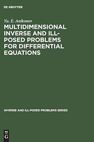 Seller image for Multidimensional Inverse and Ill-Posed Problems for Differential Equations [Hardcover ] for sale by booksXpress