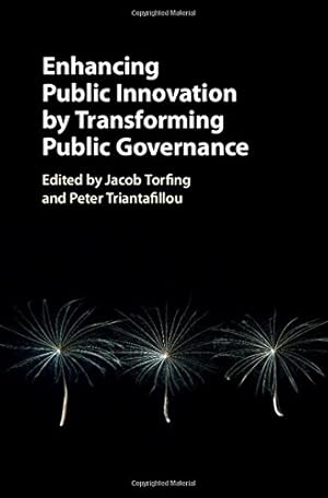 Imagen del vendedor de Enhancing Public Innovation by Transforming Public Governance [Hardcover ] a la venta por booksXpress