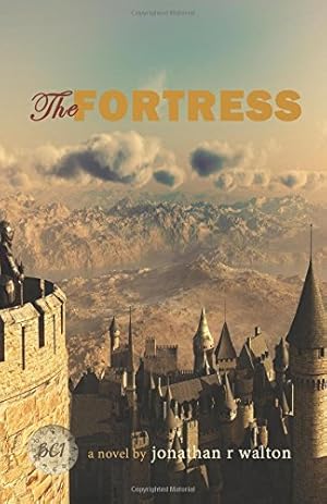 Seller image for The Fortress (B.C. Series) (Volume 1) by Walton, Jonathan R [Paperback ] for sale by booksXpress