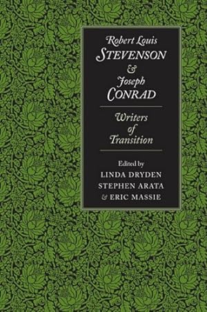 Immagine del venditore per Robert Louis Stevenson and Joseph Conrad: Writers of Transition [Hardcover ] venduto da booksXpress