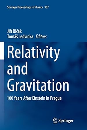 Immagine del venditore per Relativity and Gravitation: 100 Years after Einstein in Prague (Springer Proceedings in Physics) [Paperback ] venduto da booksXpress