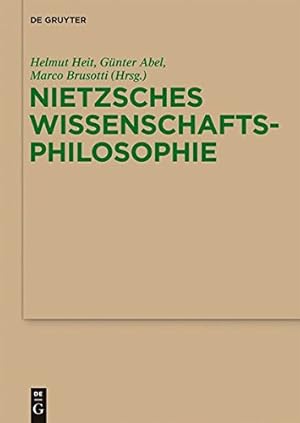 Seller image for Nietzsches Wissenschaftsphilosophie (Monographien Und Texte Zur Nietzsche-forschung) (German and English Edition) [Hardcover ] for sale by booksXpress