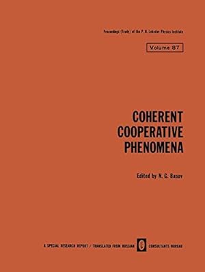 Image du vendeur pour Coherent Cooperative Phenomena (The Lebedev Physics Institute Series) [Paperback ] mis en vente par booksXpress