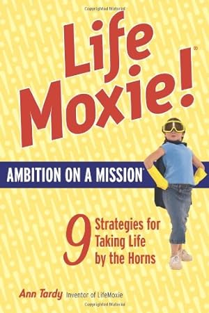 Immagine del venditore per LifeMoxie! Ambition on a Mission by Ann Tardy [Paperback ] venduto da booksXpress