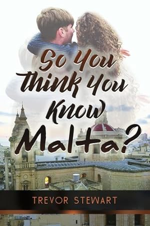 Seller image for So You Think You Know Malta? by Stewart, Trevor [Paperback ] for sale by booksXpress