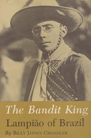 Immagine del venditore per Bandit King: Lampiao of Brazil by Chandler, Billy Jaynes [Paperback ] venduto da booksXpress