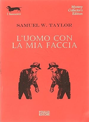 L'uomo con la mia faccia