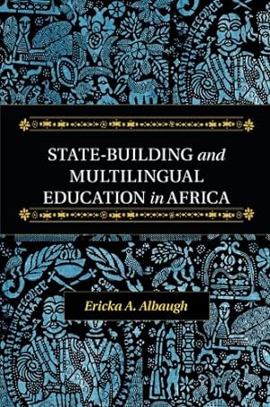 Seller image for State-Building and Multilingual Education in Africa by Albaugh, Ericka A. [Paperback ] for sale by booksXpress