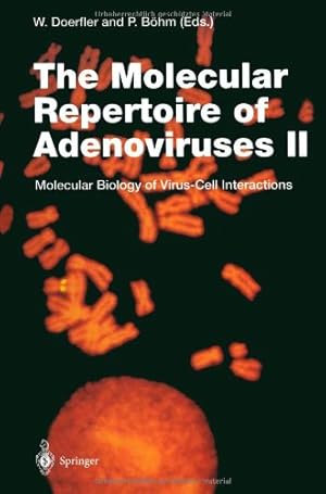 Immagine del venditore per The Molecular Repertoire of Adenoviruses II: Molecular Biology of Virus-Cell Interactions (Current Topics in Microbiology and Immunology) [Paperback ] venduto da booksXpress