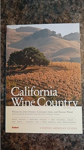 Bild des Verkufers fr Compass American Guides: California Wine Country, 5th Edition (Full-color Travel Guide) zum Verkauf von Darby Jones