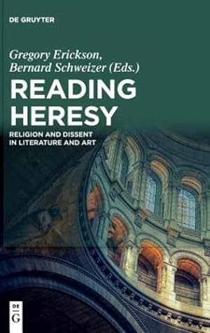 Seller image for Reading Heresy by Erickson, Gregory / Schweizer, Bernard [Hardcover ] for sale by booksXpress