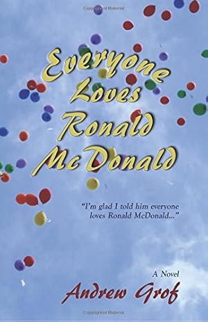 Bild des Verkufers fr Everyone Loves Ronald McDonald [Soft Cover ] zum Verkauf von booksXpress