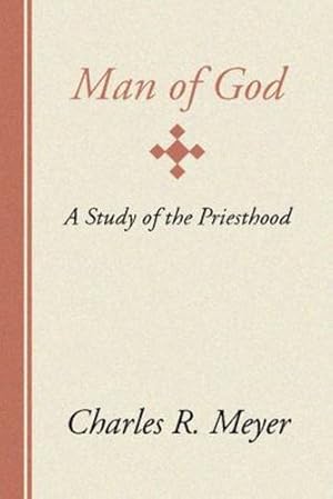 Immagine del venditore per Man of God: A Study of the Priesthood [Soft Cover ] venduto da booksXpress