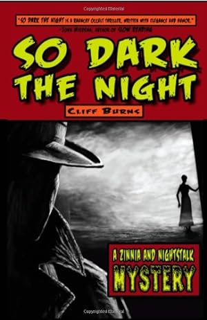 Imagen del vendedor de So Dark the Night by Cliff Burns [Paperback ] a la venta por booksXpress