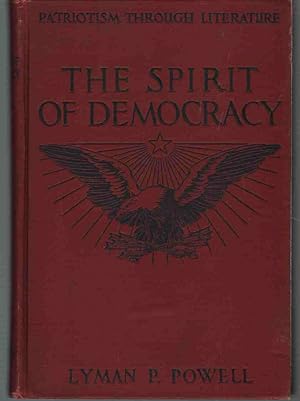 Seller image for THE SPIRIT OF DEMOCRACY Patriotism through Literature for sale by The Avocado Pit