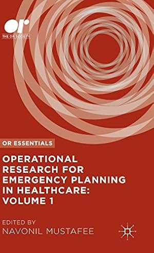 Image du vendeur pour Operational Research for Emergency Planning in Healthcare: Volume 1 (OR Essentials) [Hardcover ] mis en vente par booksXpress