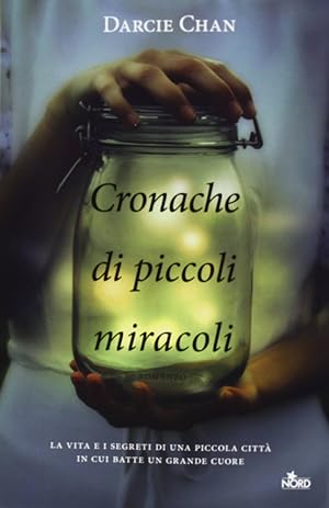 Imagen del vendedor de Cronache di piccoli miracoli a la venta por Libro Co. Italia Srl