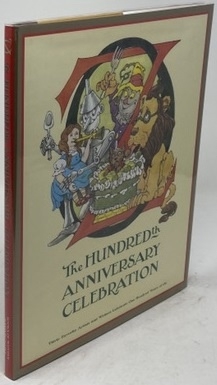 Seller image for Oz: the Hundredth Anniversary Celebration for sale by Oddfellow's Fine Books and Collectables
