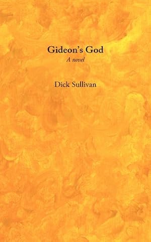 Seller image for Gideon's God by Sullivan, Dick [Paperback ] for sale by booksXpress