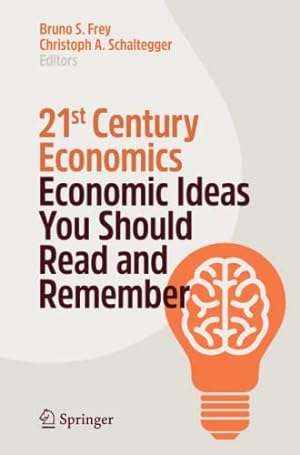 Image du vendeur pour 21st Century Economics: Economic Ideas You Should Read and Remember [Paperback ] mis en vente par booksXpress