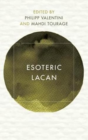 Immagine del venditore per Esoteric Lacan (Reframing Continental Philosophy of Religion) [Hardcover ] venduto da booksXpress