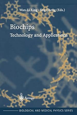 Immagine del venditore per Biochips: Technology and Applications (Biological and Medical Physics, Biomedical Engineering) [Paperback ] venduto da booksXpress