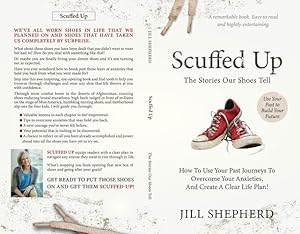 Seller image for Scuffed Up: The stories our shoes tell. How to use your past journeys to overcome your anxieties and create a clear life plan. [Soft Cover ] for sale by booksXpress
