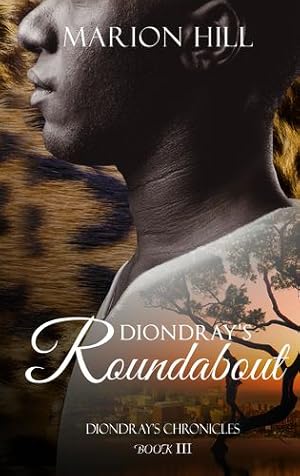 Seller image for Diondray's Roundabout (Diondray's Chronicles) by Hill, Marion [Paperback ] for sale by booksXpress