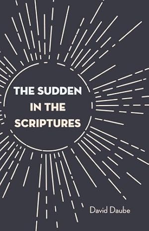 Immagine del venditore per The Sudden in the Scriptures [Soft Cover ] venduto da booksXpress