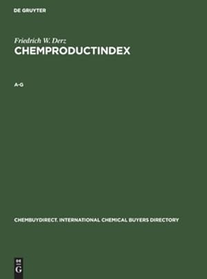 Imagen del vendedor de A-G (Chembuydirect. International Chemical Buyers Directory) [Hardcover ] a la venta por booksXpress