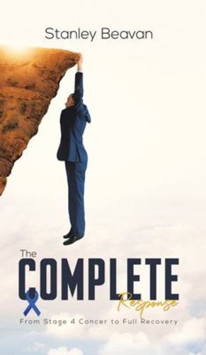 Seller image for The Complete Response by Beavan, Stanley [Hardcover ] for sale by booksXpress