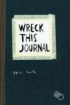 Imagen del vendedor de Wreck This Journal : To Create Is to Destroy, Now With Even More Ways to Wreck! a la venta por GreatBookPrices